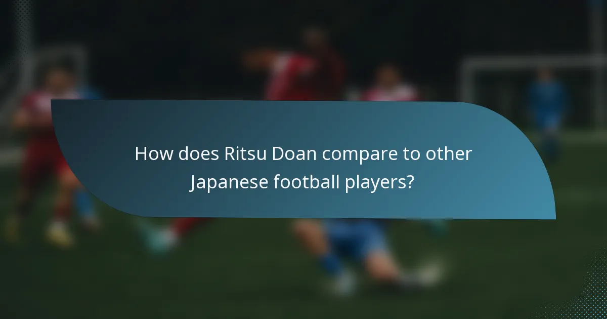 How does Ritsu Doan compare to other Japanese football players?